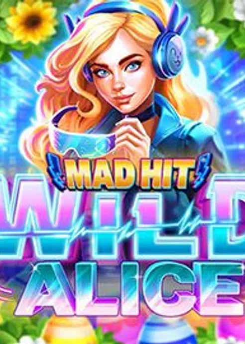 Слот Mad Hit Wild Alice (Easter)