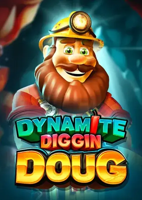 Слот Dynamite Diggin Doug